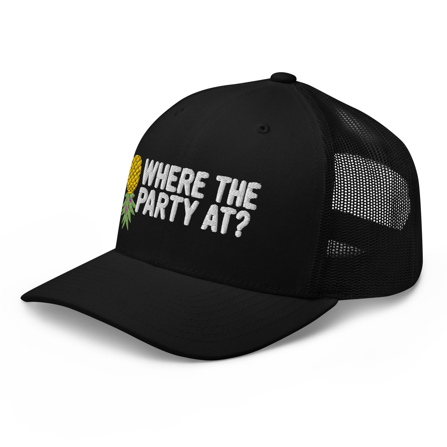 Where The Party At Pineapple Trucker Hat